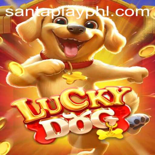 Discover the Exciting World of LuckyDog: A Thrilling New Game by SantaPlay
