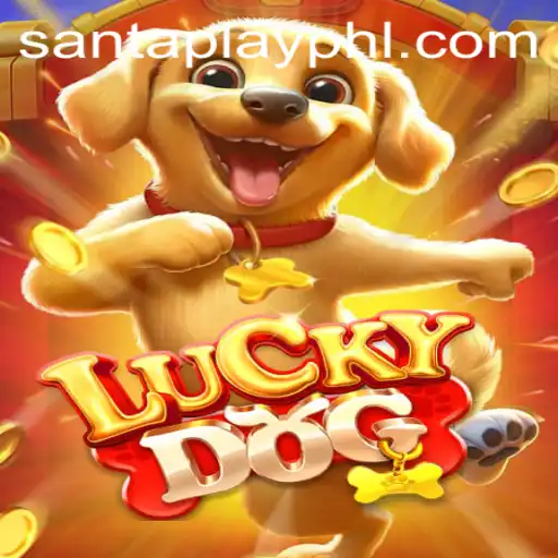 Discover the Exciting World of LuckyDog: A Thrilling New Game by SantaPlay