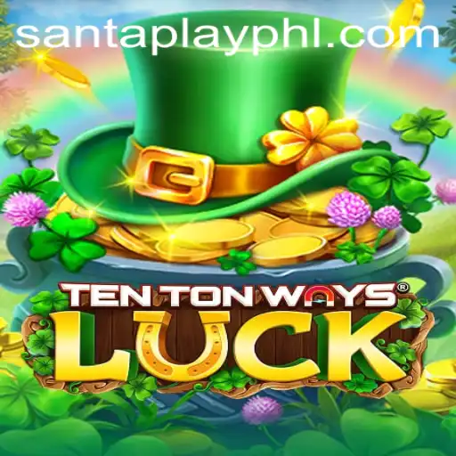 Exploring the Exciting World of TenTonWaysLuck: An Introduction to Santaplay